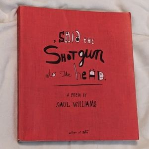 Said the Shotgun to the Head A Poem by Saul Williams